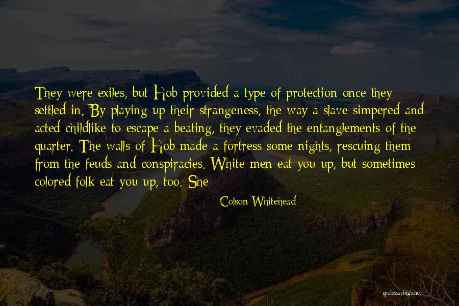 Simpered Quotes By Colson Whitehead Simpered Quotes By Colson Whitehead