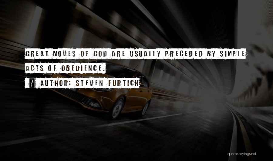 Simple Acts Quotes By Steven Furtick