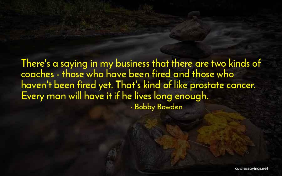 Simple And Classy Quotes By Bobby Bowden Simple And Classy Quotes By Bobby Bowden