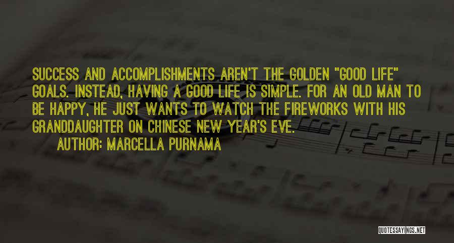 Simple And Happy Life Quotes By Marcella Purnama