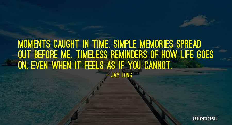 Simple And Motivational Quotes By Jay Long