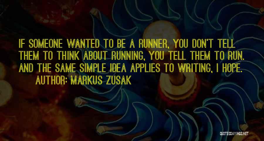 Simple And Motivational Quotes By Markus Zusak