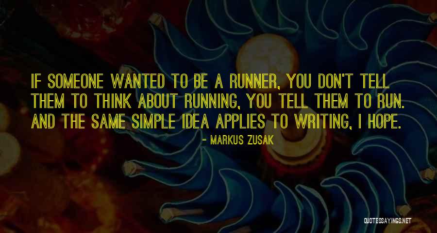 Simple And Motivational Quotes By Markus Zusak