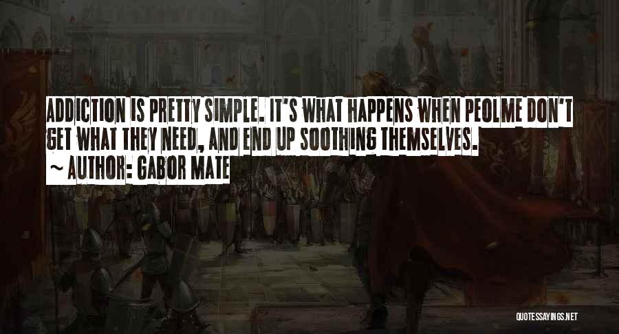 Simple And Pretty Quotes By Gabor Mate