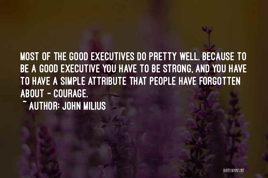 Simple And Pretty Quotes By John Milius