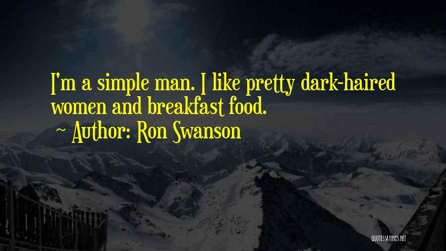 Simple And Pretty Quotes By Ron Swanson