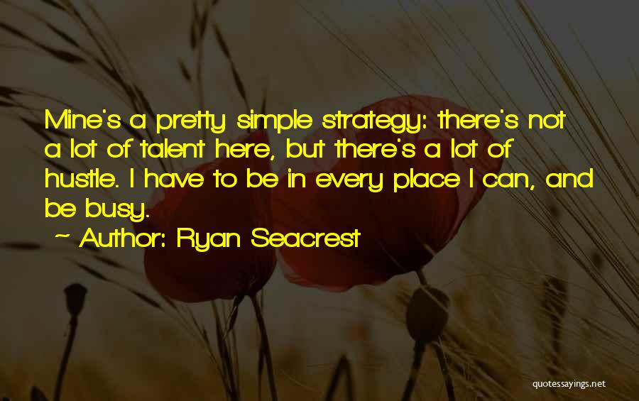 Simple And Pretty Quotes By Ryan Seacrest