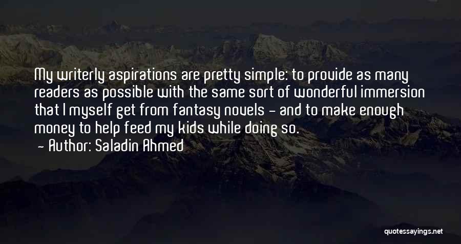 Simple And Pretty Quotes By Saladin Ahmed