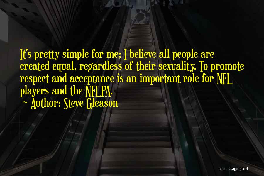 Simple And Pretty Quotes By Steve Gleason