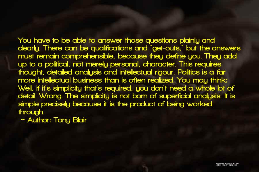 Simple Answers Quotes By Tony Blair