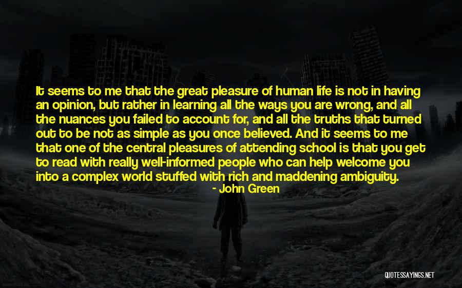 Simple As It Seems Quotes By John Green Simple As It Seems Quotes By John Green