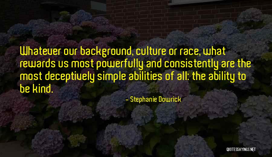 Simple Background For Quotes By Stephanie Dowrick Simple Background For Quotes By Stephanie Dowrick
