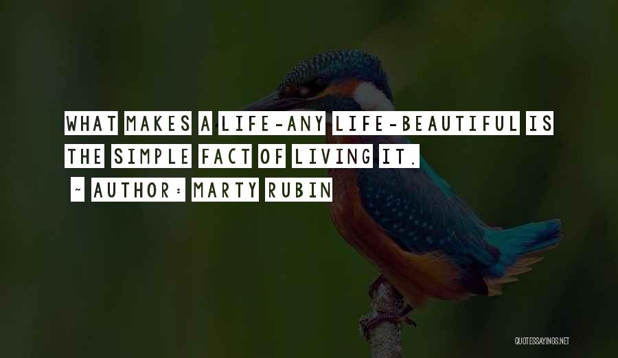 Simple Beauty Quotes By Marty Rubin