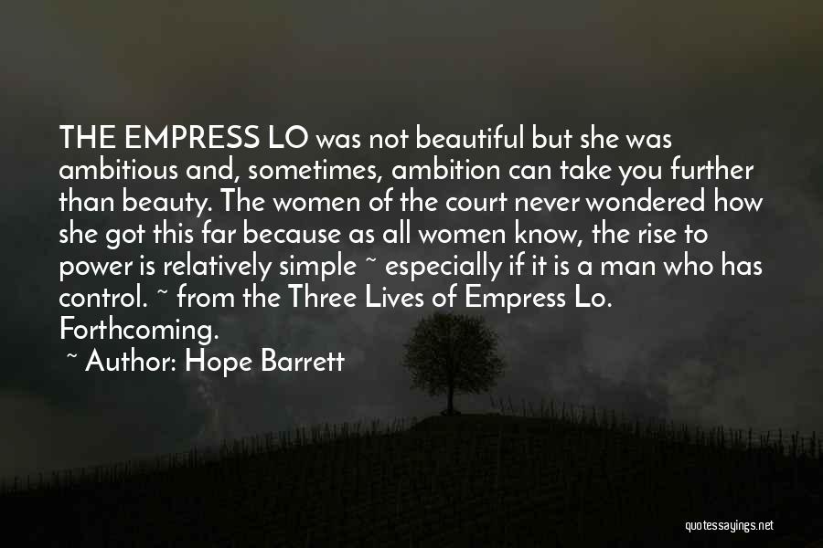 Simple But Beautiful Quotes By Hope Barrett