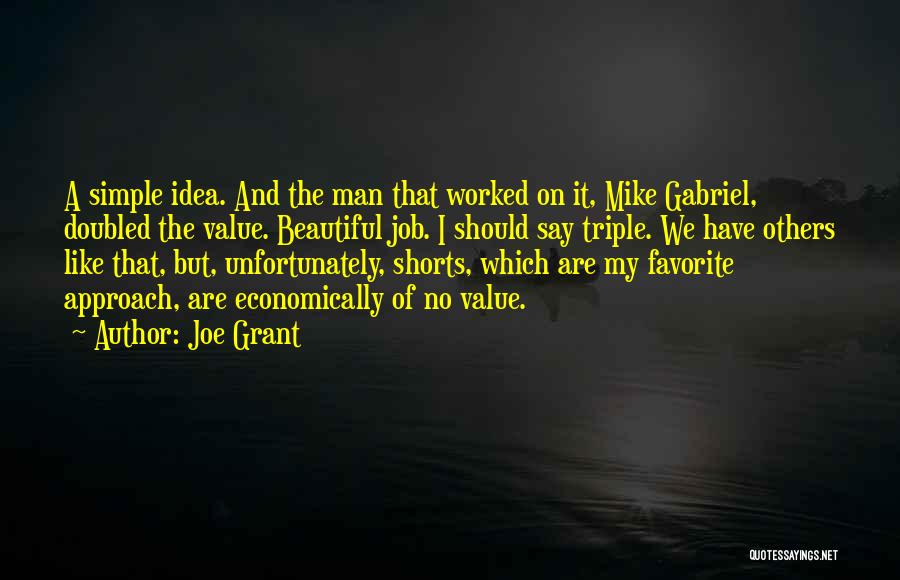 Simple But Beautiful Quotes By Joe Grant