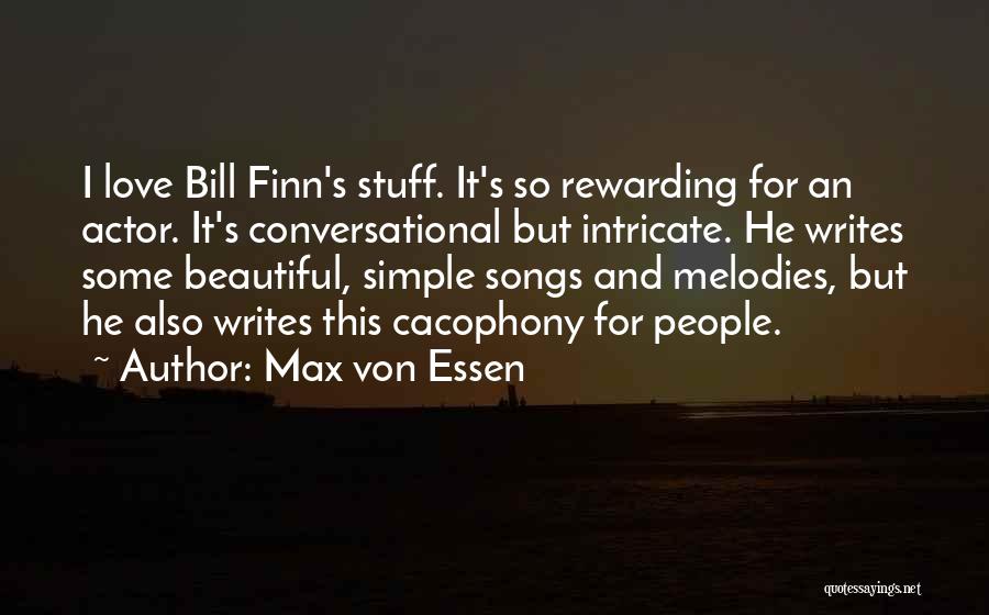 Simple But Beautiful Quotes By Max Von Essen