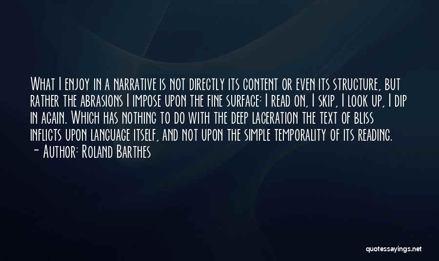 Simple But Deep Quotes By Roland Barthes