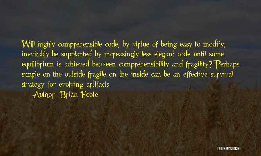 Simple But Elegant Quotes By Brian Foote