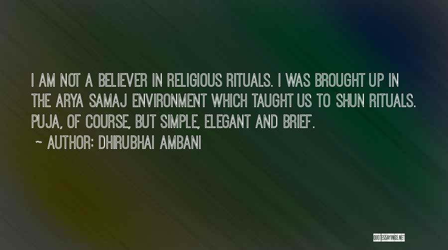 Simple But Elegant Quotes By Dhirubhai Ambani