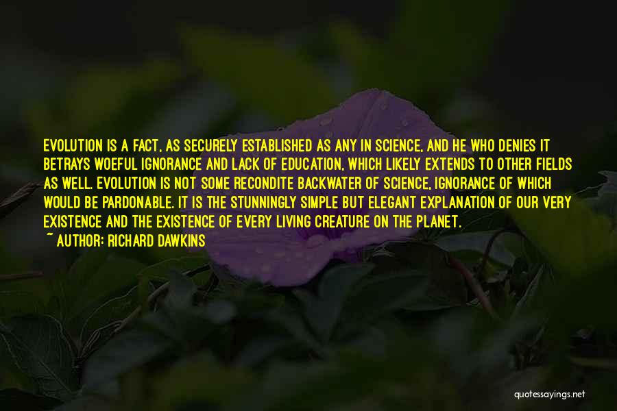 Simple But Elegant Quotes By Richard Dawkins