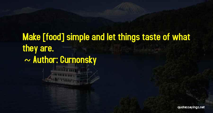 Simple But Funny Quotes By Curnonsky