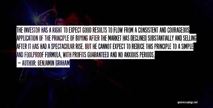 Simple But Good Quotes By Benjamin Graham