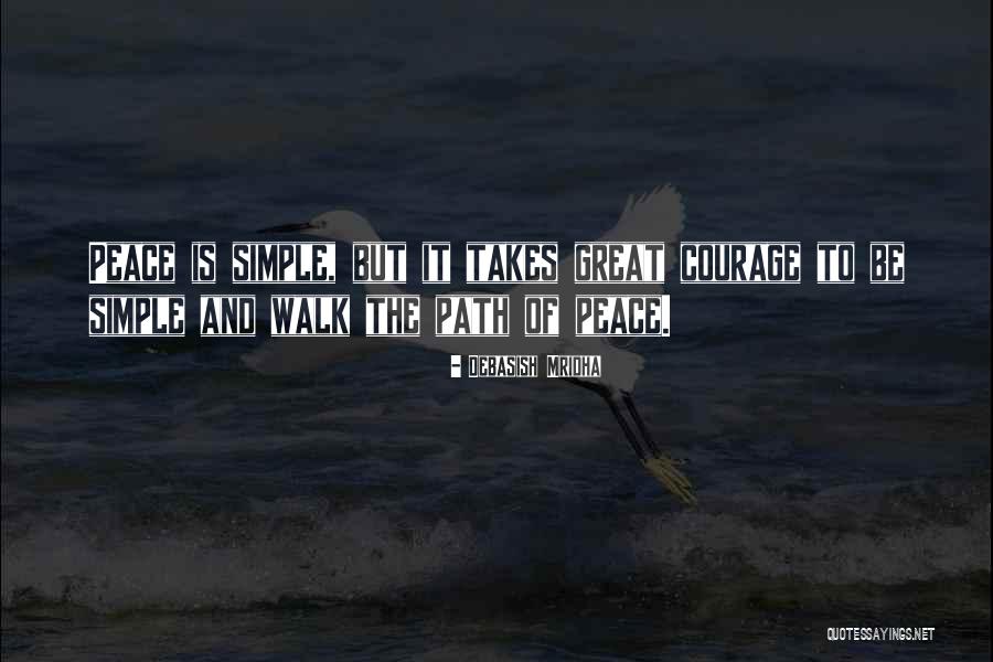 Simple But Great Quotes By Debasish Mridha Simple But Great Quotes By Debasish Mridha