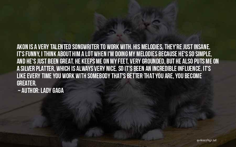 Simple But Great Quotes By Lady Gaga Simple But Great Quotes By Lady Gaga