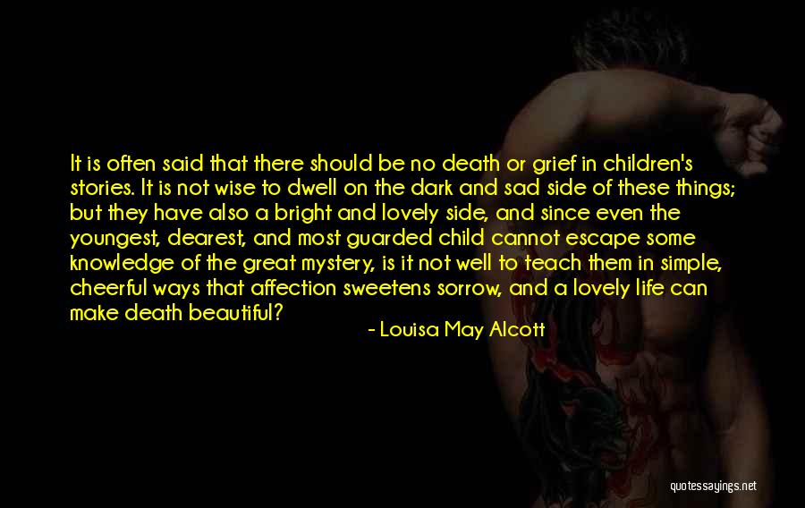 Simple But Great Quotes By Louisa May Alcott