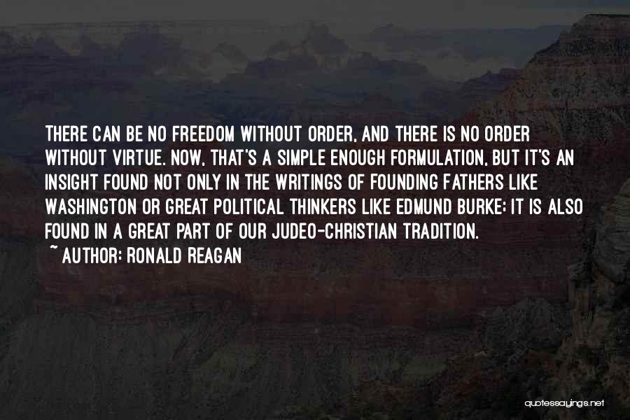 Simple But Great Quotes By Ronald Reagan