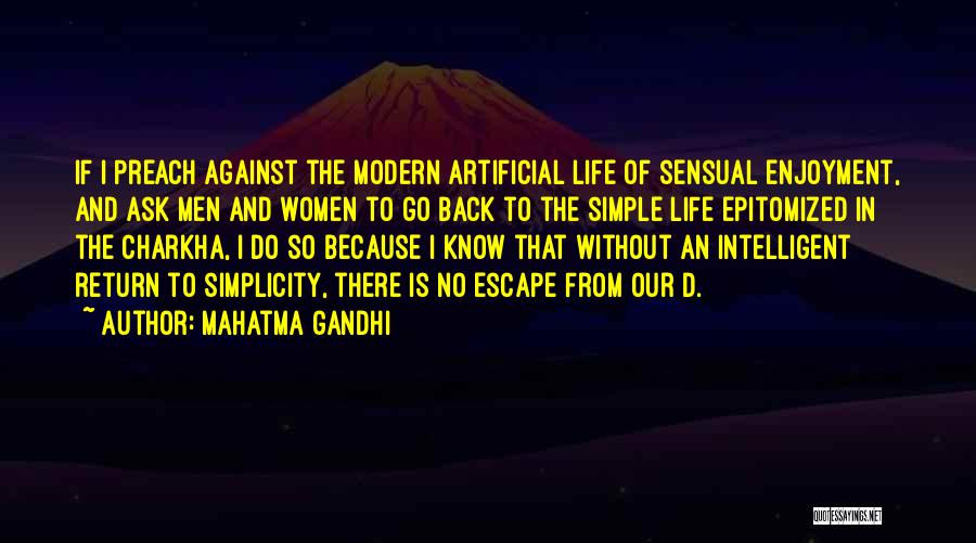 Simple But Intelligent Quotes By Mahatma Gandhi