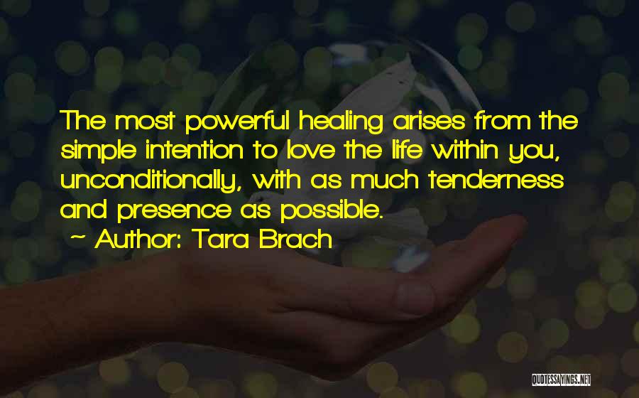 Simple But Powerful Love Quotes By Tara Brach