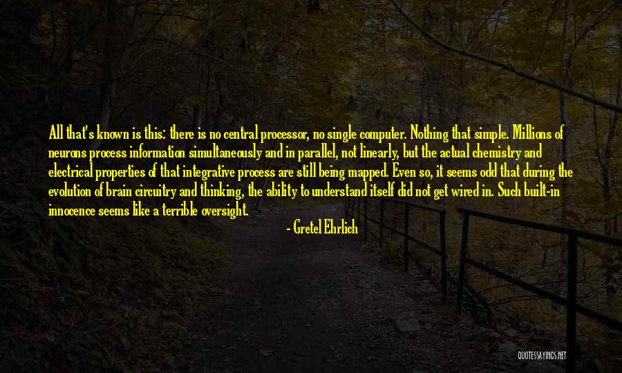 Simple But Terrible Quotes By Gretel Ehrlich Simple But Terrible Quotes By Gretel Ehrlich