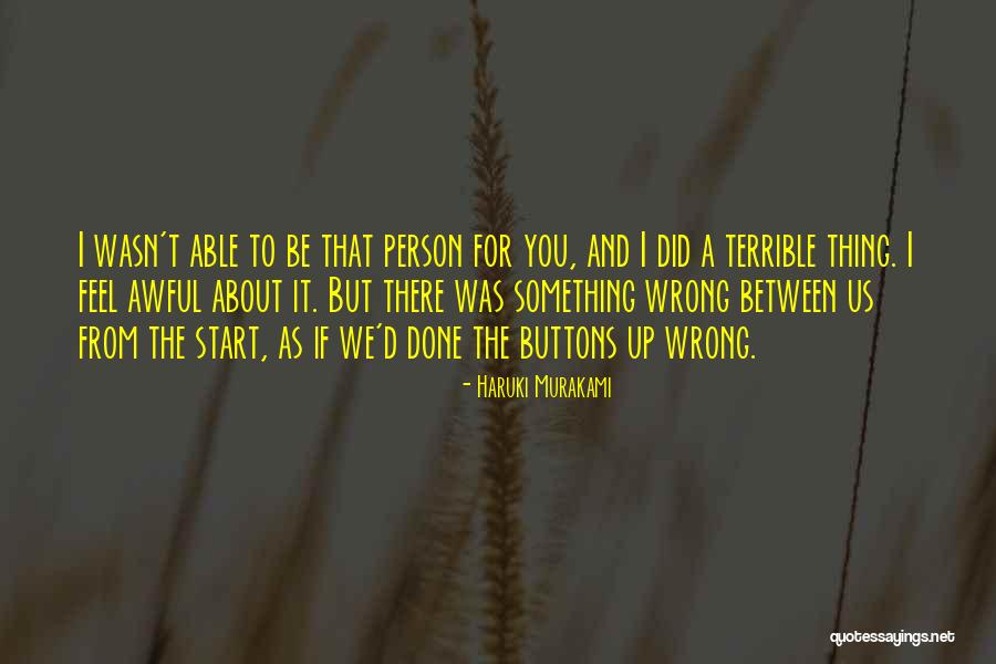 Simple But Terrible Quotes By Haruki Murakami Simple But Terrible Quotes By Haruki Murakami