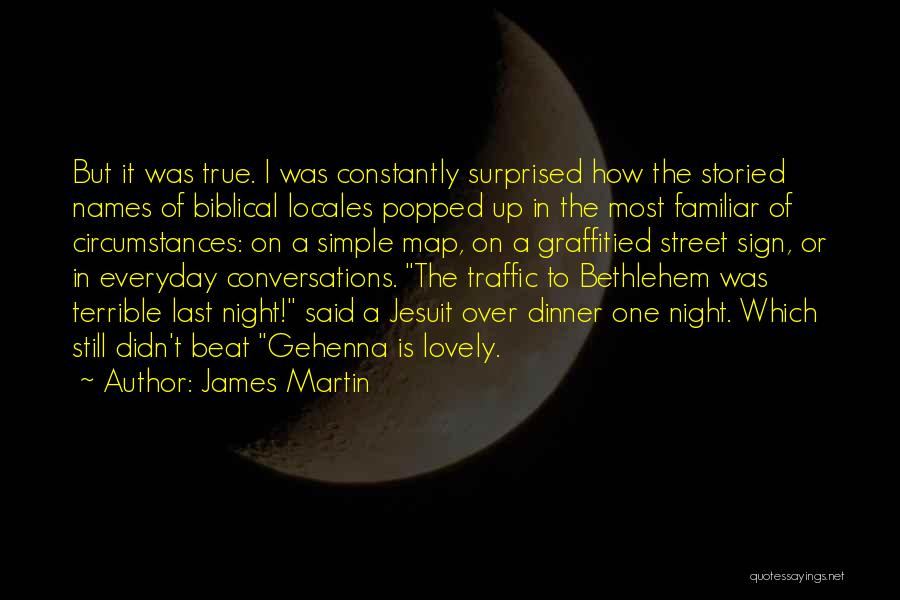 Simple But Terrible Quotes By James Martin