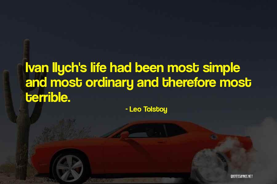 Simple But Terrible Quotes By Leo Tolstoy Simple But Terrible Quotes By Leo Tolstoy