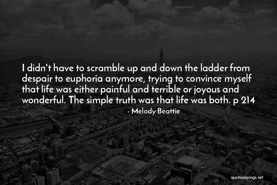 Simple But Terrible Quotes By Melody Beattie