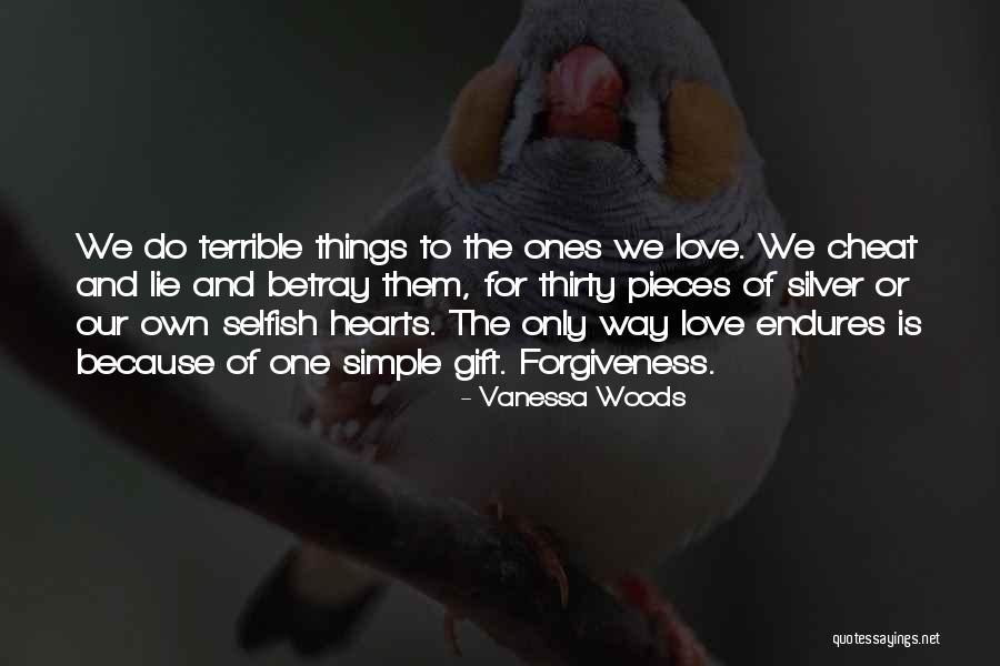 Simple But Terrible Quotes By Vanessa Woods Simple But Terrible Quotes By Vanessa Woods