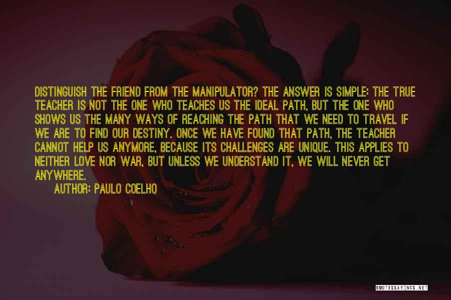 Simple But True Love Quotes By Paulo Coelho