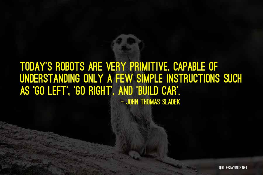 Simple Car Quotes By John Thomas Sladek Simple Car Quotes By John Thomas Sladek