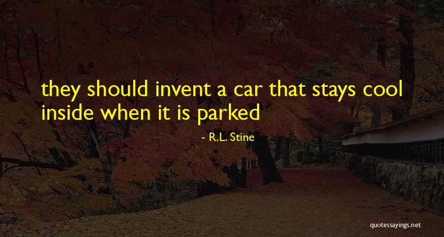 Simple Car Quotes By R.L. Stine Simple Car Quotes By R.L. Stine