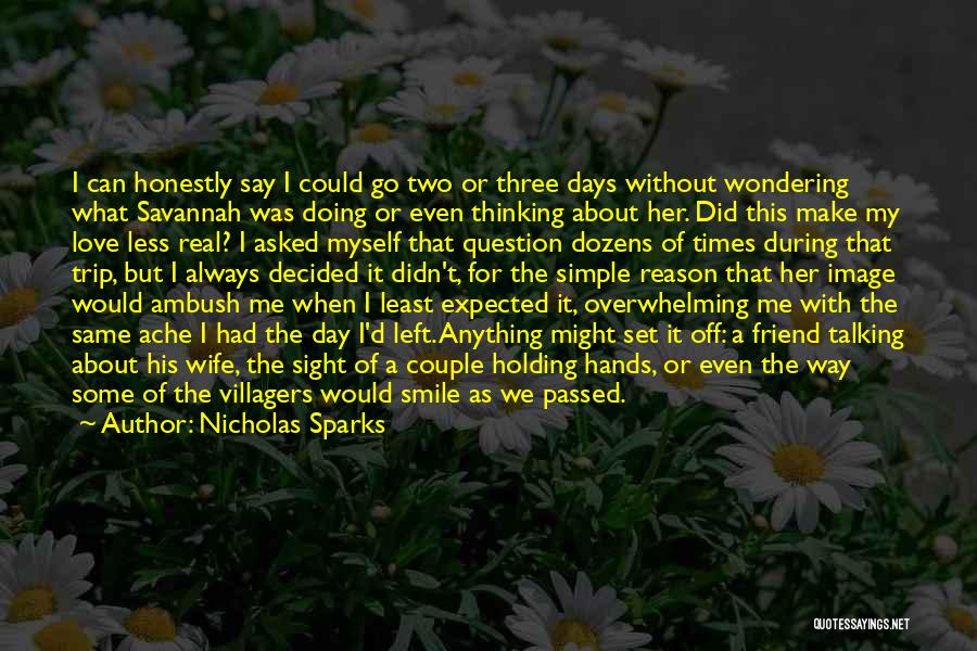 Simple Days Quotes By Nicholas Sparks