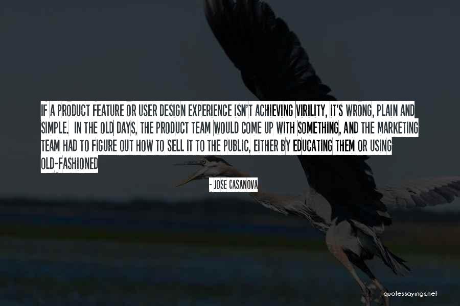 Simple Design Quotes By Jose Casanova Simple Design Quotes By Jose Casanova