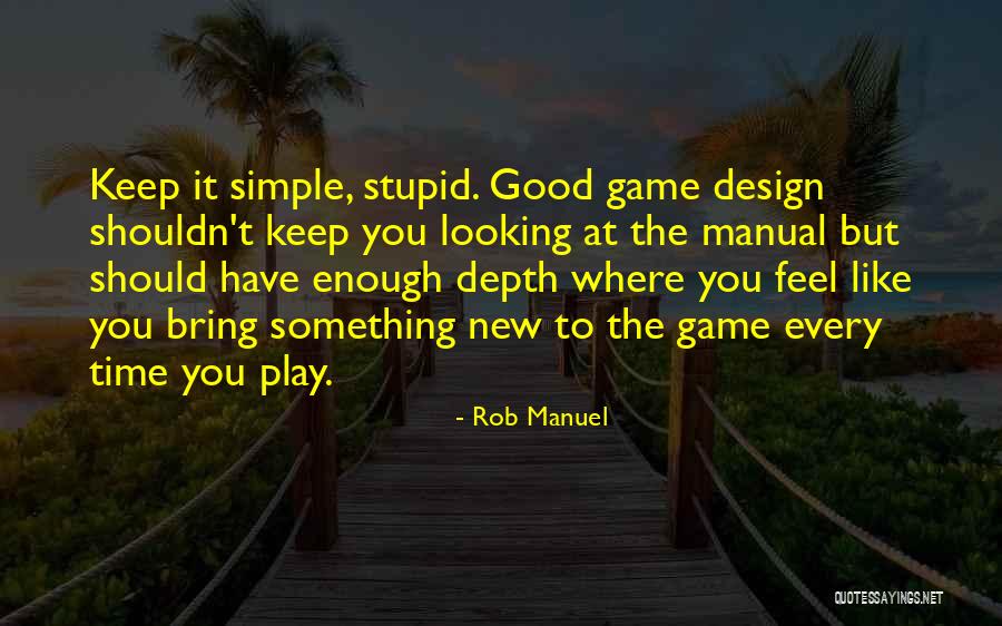 Simple Design Quotes By Rob Manuel Simple Design Quotes By Rob Manuel