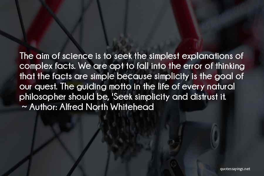 Simple Explanations Quotes By Alfred North Whitehead