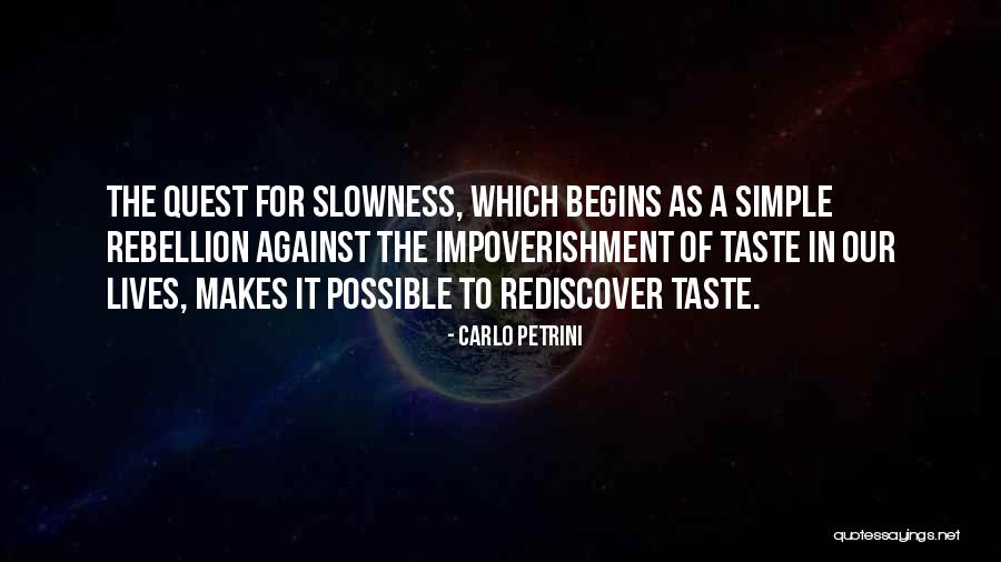 Simple Food Quotes By Carlo Petrini Simple Food Quotes By Carlo Petrini