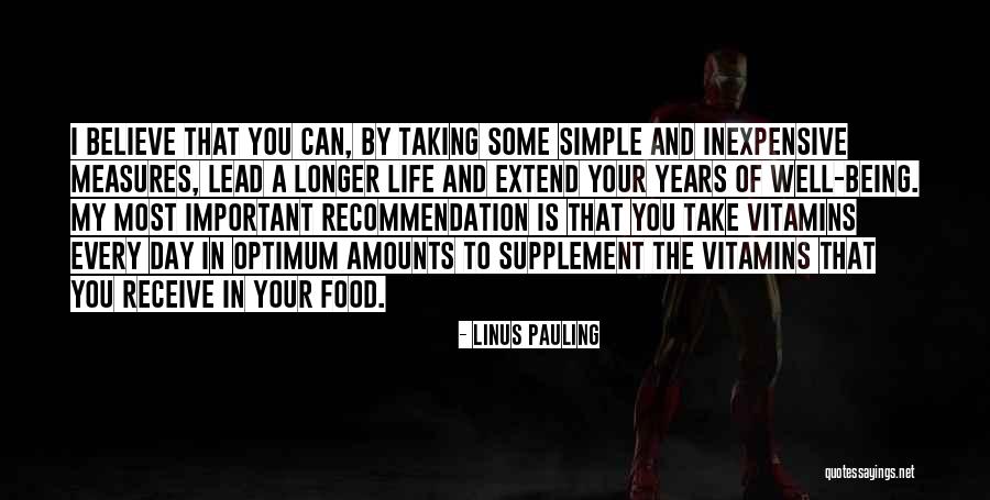 Simple Food Quotes By Linus Pauling Simple Food Quotes By Linus Pauling