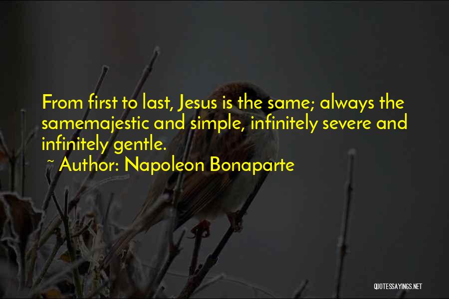 Simple Gentle Quotes By Napoleon Bonaparte