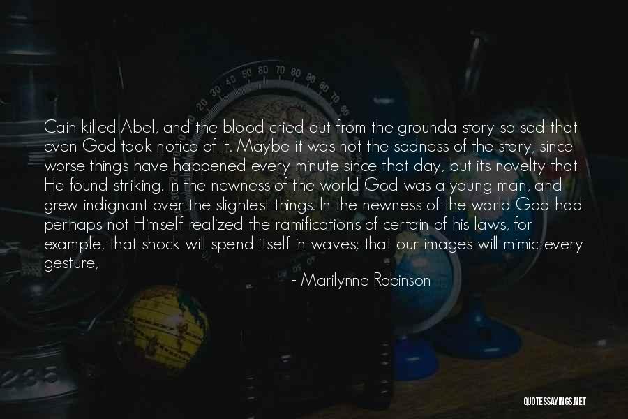 Simple Gesture Quotes By Marilynne Robinson Simple Gesture Quotes By Marilynne Robinson