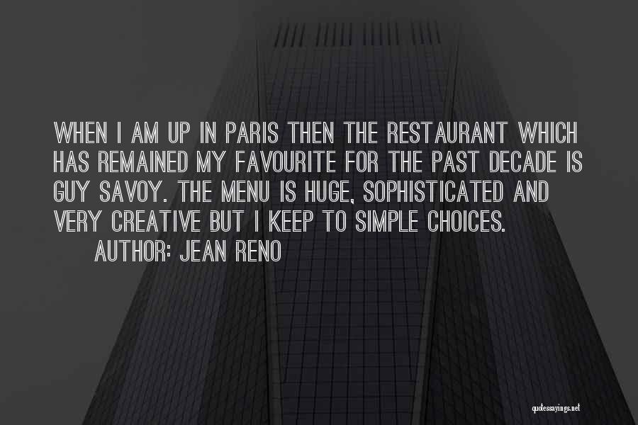 Simple Guy Quotes By Jean Reno